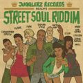 Street Soul Riddim (jugglerz records 2012) Mixed By SELEKTA MELLOJAH FANATIC OF RIDDIM