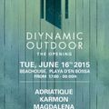 KARMON - LIVE at DIYNAMIC OUTDOORS OPENING 2015 - BEACHHOUSE IBIZA