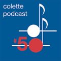 Colette Podcast #50 - Live From Colette
