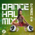 Dancehall Riddim Mix 2020 - DJ PEREZ