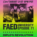 FAED University Episode 71 - 08.21.19