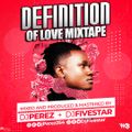 Bongo Mix,Definition of love album by Mbosso - DJ Perez x DJ Fivestar