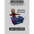$mooth Groove$ - Jan. 23rd-2022 (CKDU 88.1 FM) [Hosted by R$ $mooth]