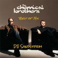 DJ Sandstorm - The Chemical Brothers 'Best Of' Mix