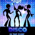 Disco Is The Cure Mix by DJose