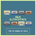 R&B Slowdown - EP 209 Top 25 R&B Songs of 2023