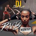 THE R&B WORKOUT SHOW (DJ SHONUFF)