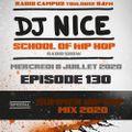 School of Hip Hop Radio Show spécial Summer HH Mix - 08/07/2020 - Dj NICE