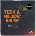 Melodic House & Tech #3
