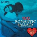(233) VA - 100 Romantic Ballads (2019) (25/10/2020)