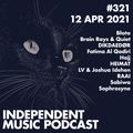 #321 - LV & Joshua Idehen, Fatima Al Qadiri, Błoto, Sabiwa, RAAI, Hajj - 12 April 2021