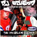 Dj Spinbad - The Problem Solver (With Big Tigger)