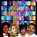 THE 80'S LEGENDS MIX  *THANK YOU 15,000 FOLLOWERS*