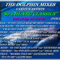 THE DOLPHIN MIXES - VARIOUS ARTISTS - ''80's HI-NRG CLASSICS'' (VOLUME 18)