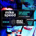 Mike Speed | React Radio Uk | 070122 | FNL | 8-10pm | Early Sasha '91 & '92 | Oldskool | Show 94