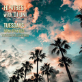 Hi-Vibes w/ DJ Uni #26  10/5/21 on Twitch.TV/djunivibes