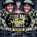 @SHAQFIVEDJ - Dreams Without Limits Vol.1
