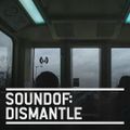 SoundOf: Dismantle