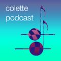 Colette Podcast #15