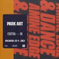 2022.01.30 - Amine Edge & DANCE @ Park Art, Curitiba, BR