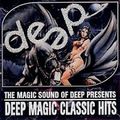 Deep Magic Classic Hits 2005