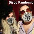 Disco Pandemic Stay Home Mix 2 In The House