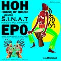 S.I.N.A.T #EP0 Soweto Is Not a Township - Mixed & Presented by Dvd Rawh for House of House