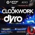 UMF Radio 243 - Clockwork & Dyro