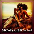 Slowly & Slow - 678 - 191020 (119)