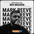 SSL Pioneer DJ MixMission - Mark Reeve