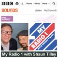 MY RADIO 1 WITH SHAUN TILLEY AND ROBBIE VINCENT