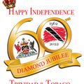 Trinidad & Tobage Happy 60th. Independence