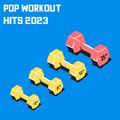 Pop Workout Hits 2023 part 1