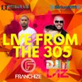 DJ Franchize Live From The 305 w/ DJ Laz Globalization Sirius XM (Aired Oct. 13)