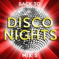 Back to Disco Nights  [mix 5]
