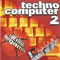 The Unity Mixers - Techno Computer 2 (1995)