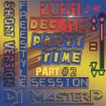 DJ MasterP Party Time Freestyle Dec-18-2021 (Short Version Part 2)
