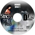 Strictly 90s R&B Bonus Mix A