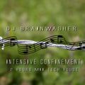 BRAINWASHER - INTENSIVE CONFINEMENT