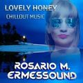 LOVELY HONEY  -ERMESSOUND&ROSARIO M.-Production Voice