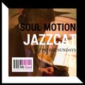 Jazzcat - Soul Motion 09.04.17