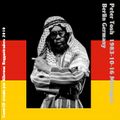 Peter Tosh - 1983-10-16 Metropol Theatre  Berlin Germany Rare Live Jah Guide
