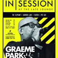 This Is Graeme Park: In | Session @ The Late Lounge Chorley 28DEC19 Live DJ Set