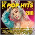 K Pop Hits Vol 57