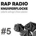 Rap Radio Knusperflocke #5 - Ostberlin Androgyn's finest selection