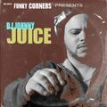 Funky Corners Show #170 Featuring DJ Johnny Juice Part 02 06-06-2015