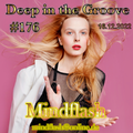 Deep in the Groove 176 (16.12.22)