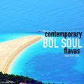 Contemporary Bol Soul Flavas (September 2020)