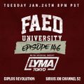 FAED University Episode 146 featuring LYMA TOKYO