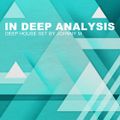 In Deep Analysis | Deep House Set